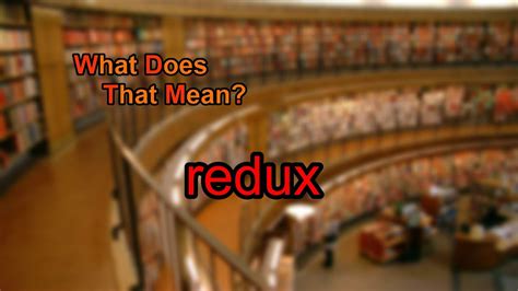 What Does Redux Mean in Music and Its Impact on the Creative Process